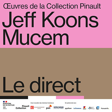 Jeff Koons Mucem : le direct 