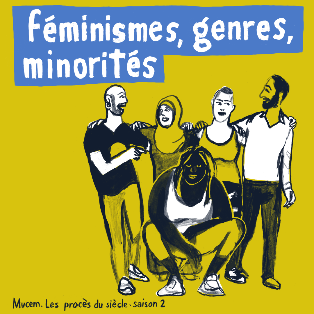 saison 2 procès du siècle - féminismes, genres, minorités