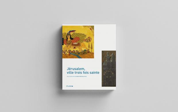 Catalogue Jerusalem, ville trois fois sainte